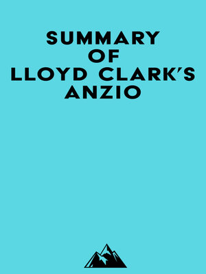 cover image of Summary of Lloyd Clark's Anzio